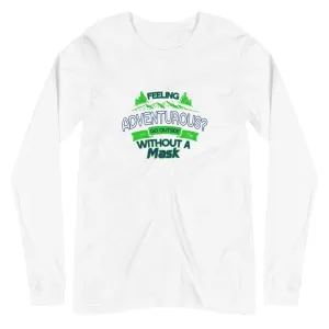 ADVENTUROUS L/S