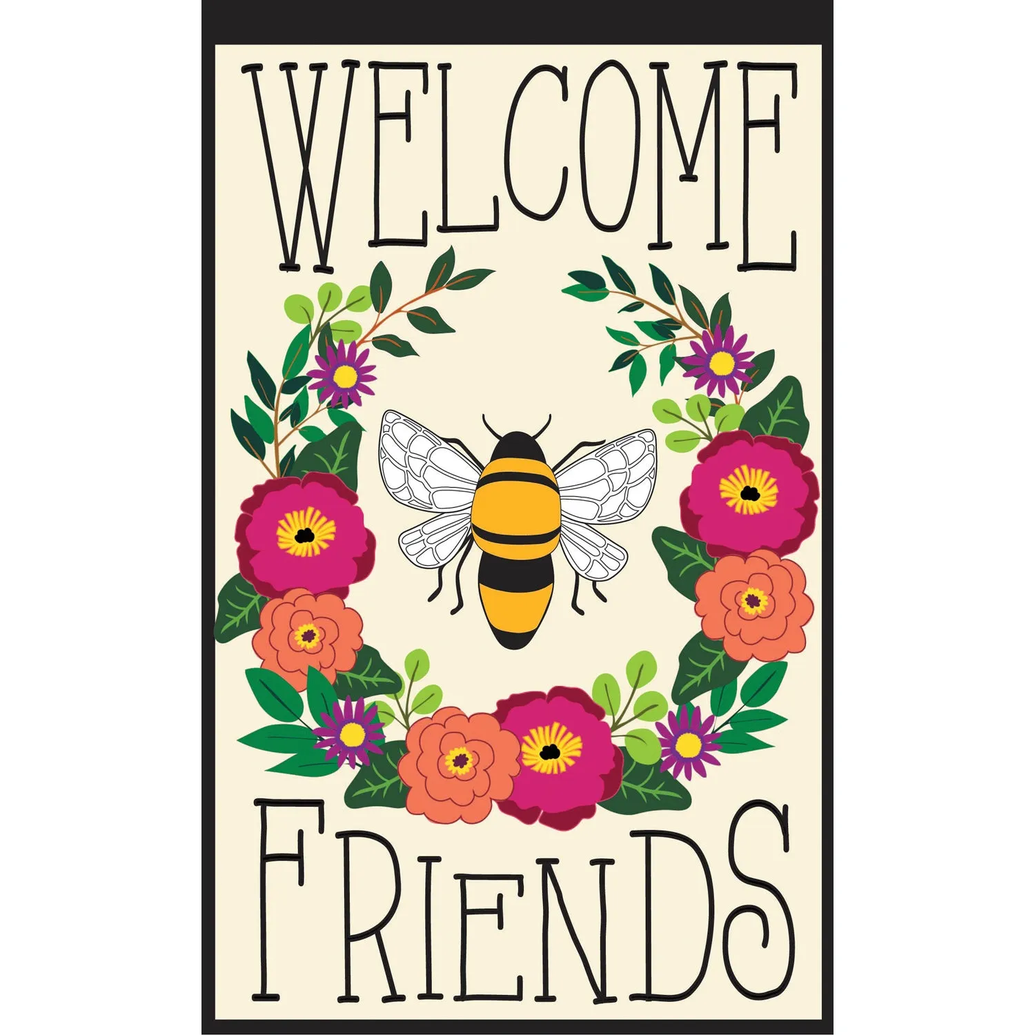 Bee Welcome Friends Garden Applique Flag,169135