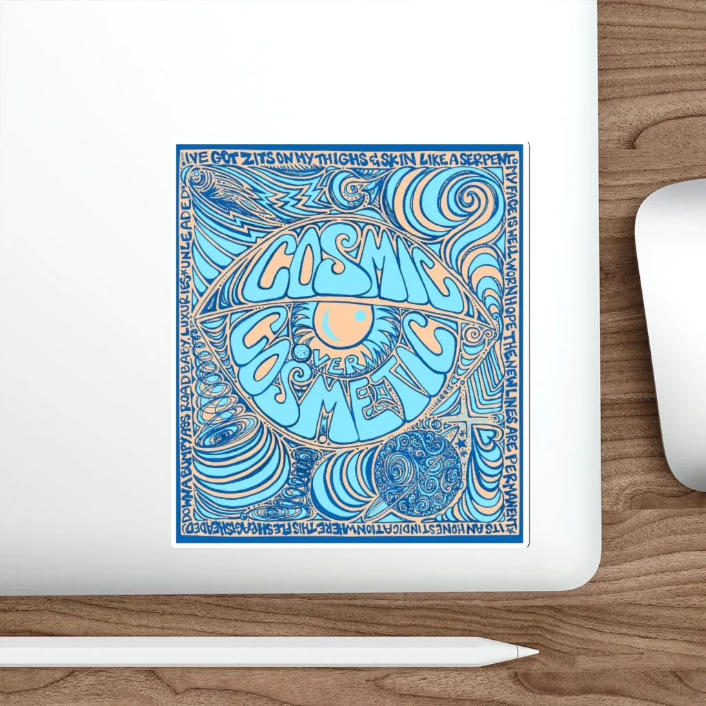 Cosmic Over Cosmetic Die-Cut Sticker - Blue Dune