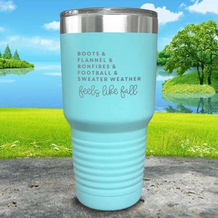 Feels Like Fall Engraved Tumbler