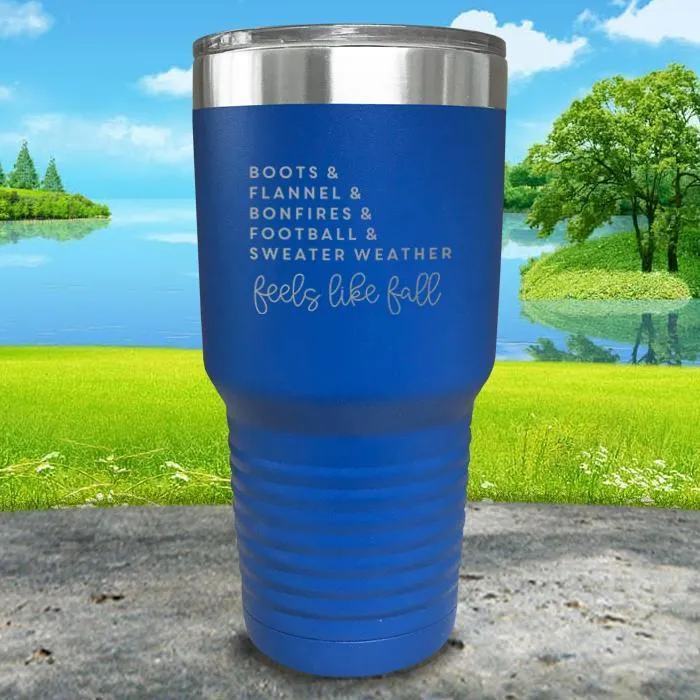 Feels Like Fall Engraved Tumbler