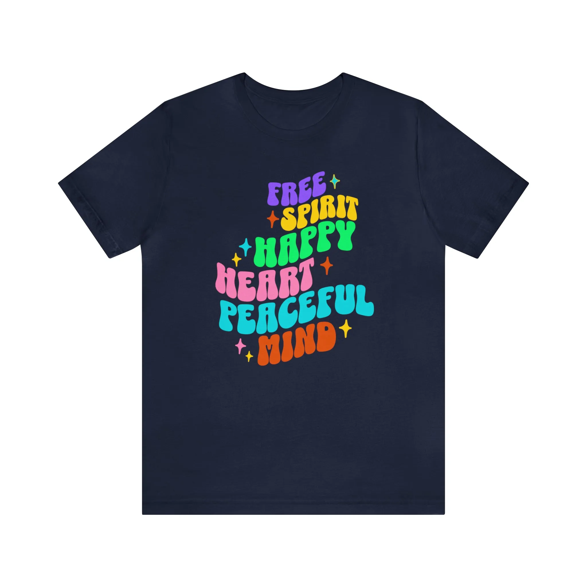 Free Spirit T-Shirt | Happy Heart Tee |  Bella Canvas 3001 Unisex |  Peaceful Mind Short Sleeve Tshirt