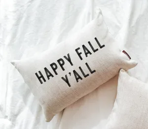 Happy Fall Y'all Pillow