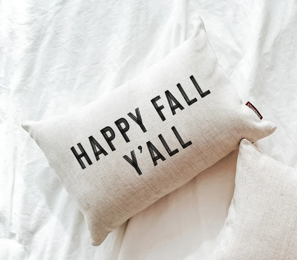 Happy Fall Y'all Pillow