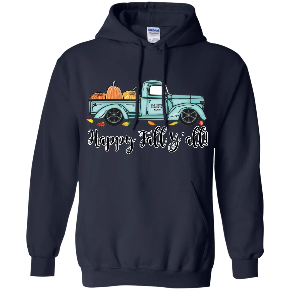 Happy Fall Y’all Pumpkin Farm Hoodie – Cozy Autumn Truck Design on a Gildan Hoodie
