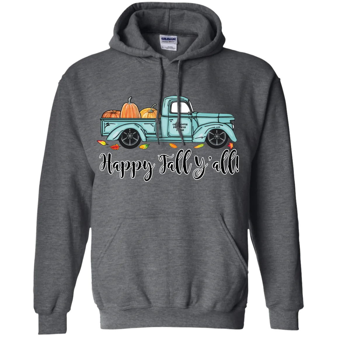 Happy Fall Y’all Pumpkin Farm Hoodie – Cozy Autumn Truck Design on a Gildan Hoodie