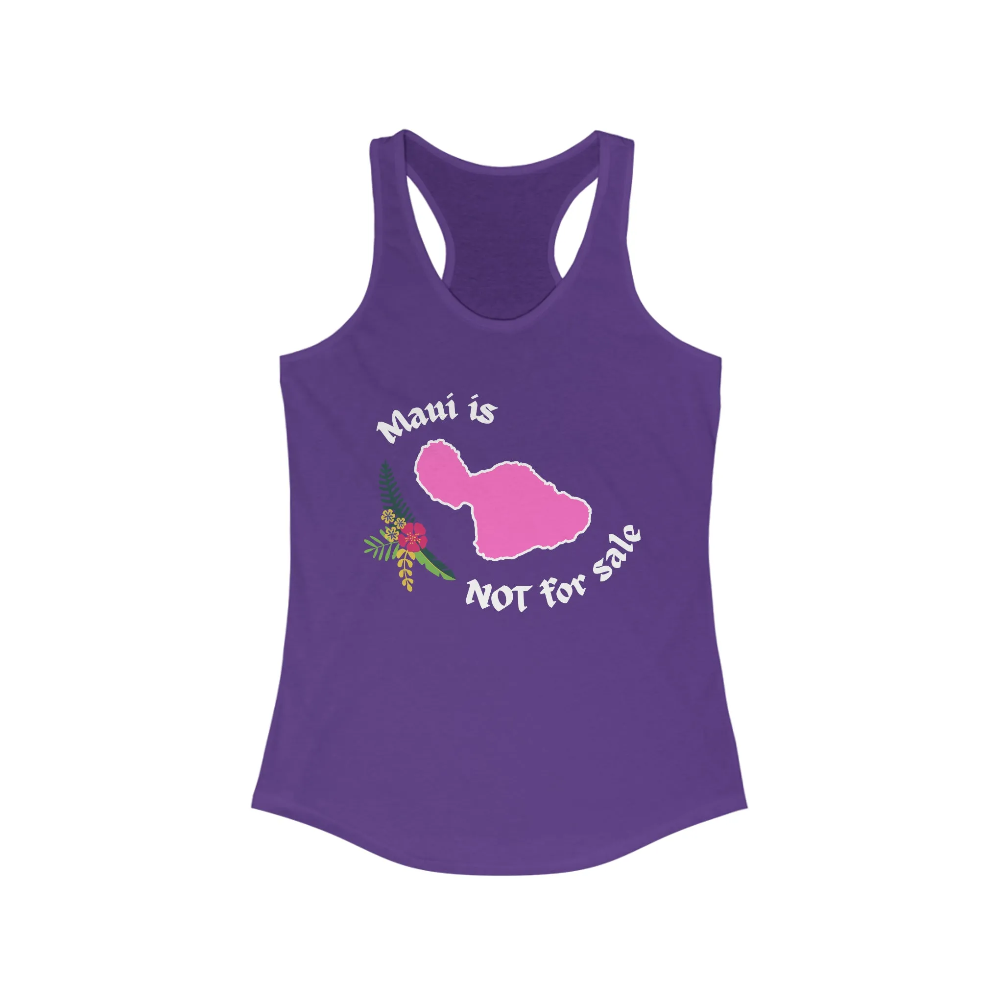 Maui Not For Sale Racerback Tank