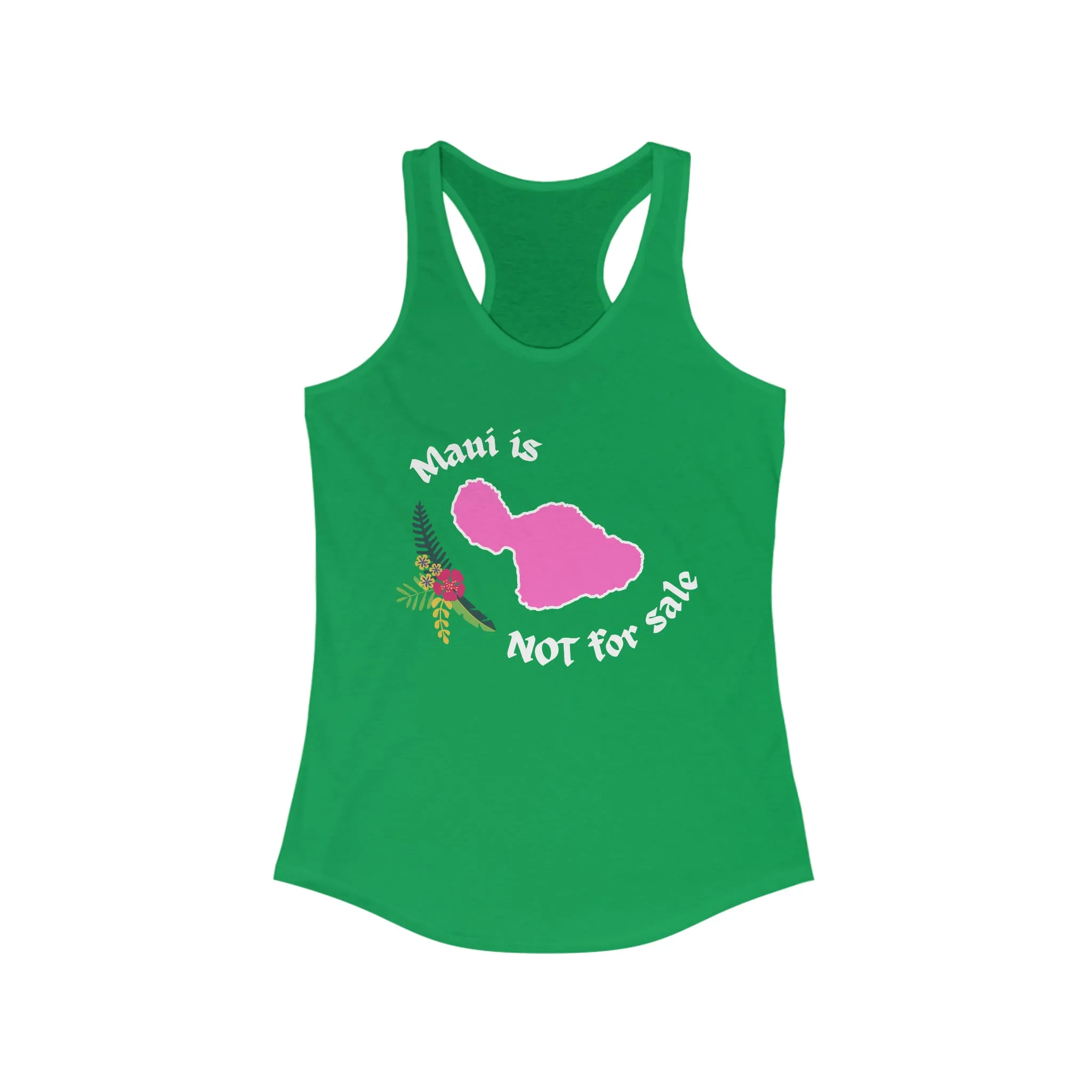 Maui Not For Sale Racerback Tank