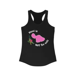 Maui Not For Sale Racerback Tank