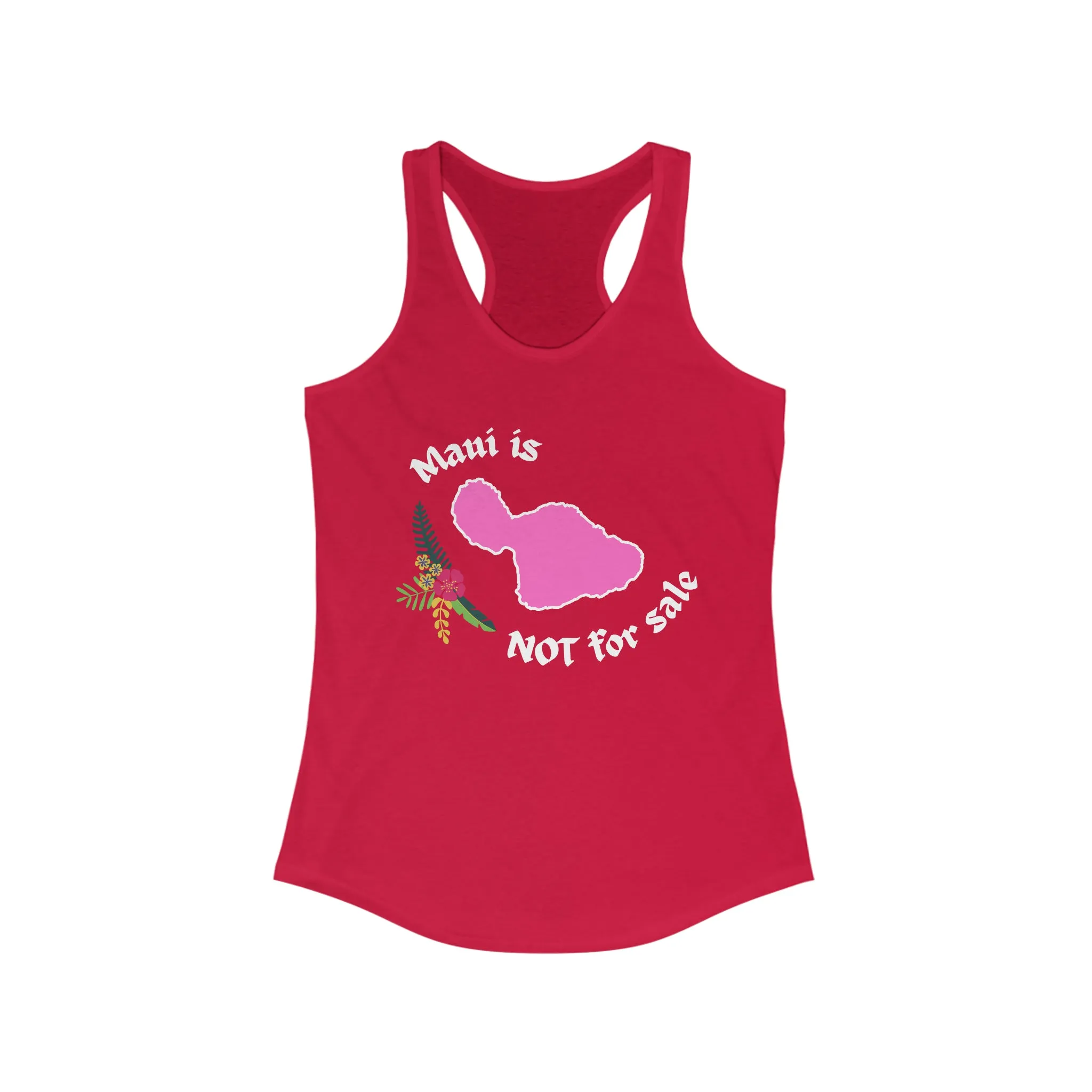 Maui Not For Sale Racerback Tank