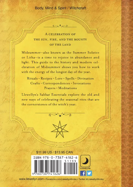 Midsummer-Rituals, Recipes and Lore for Litha By Deborah Blake