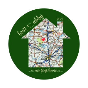 Round or Square Metal Sign With Map, Location, Names and Year for First Houme