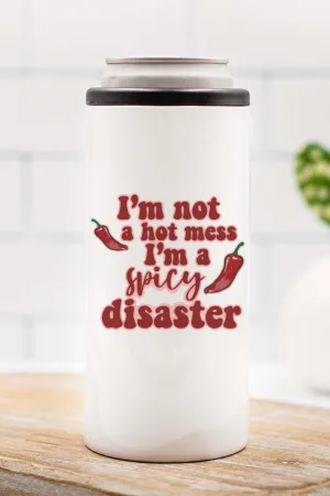 Spicy Disaster Stainless Steel Slim Hugger