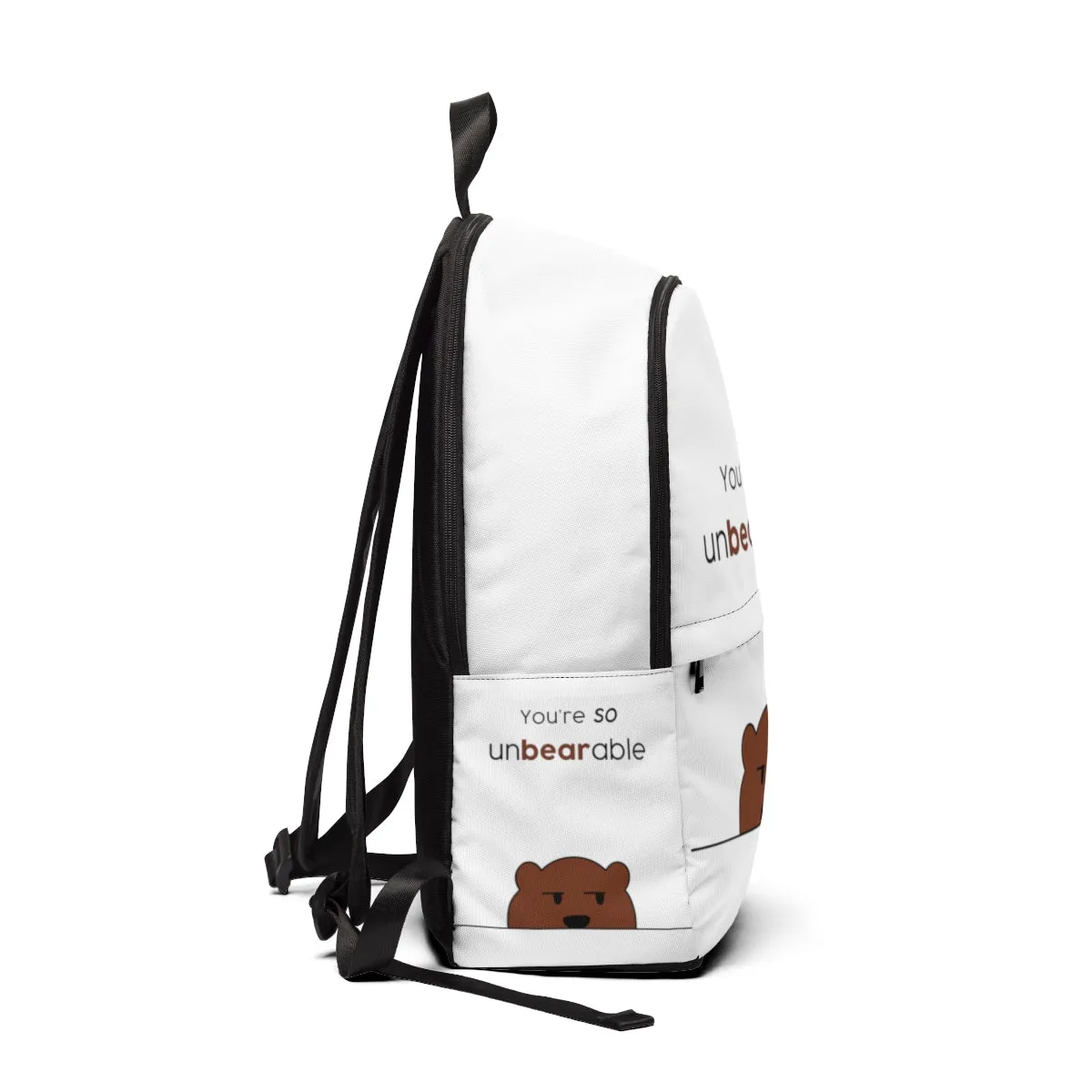 You're so unbearable Unisex Fabric Backpack